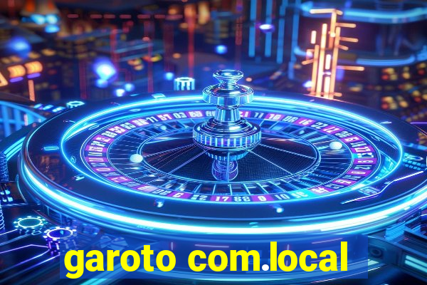 garoto com.local